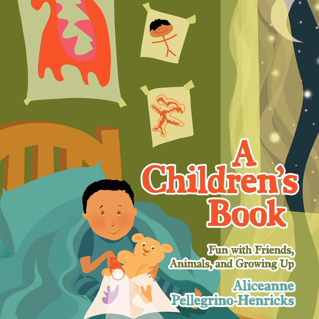 A Children's Book: Fun With Friends, Animals, and Growing Up Poetry