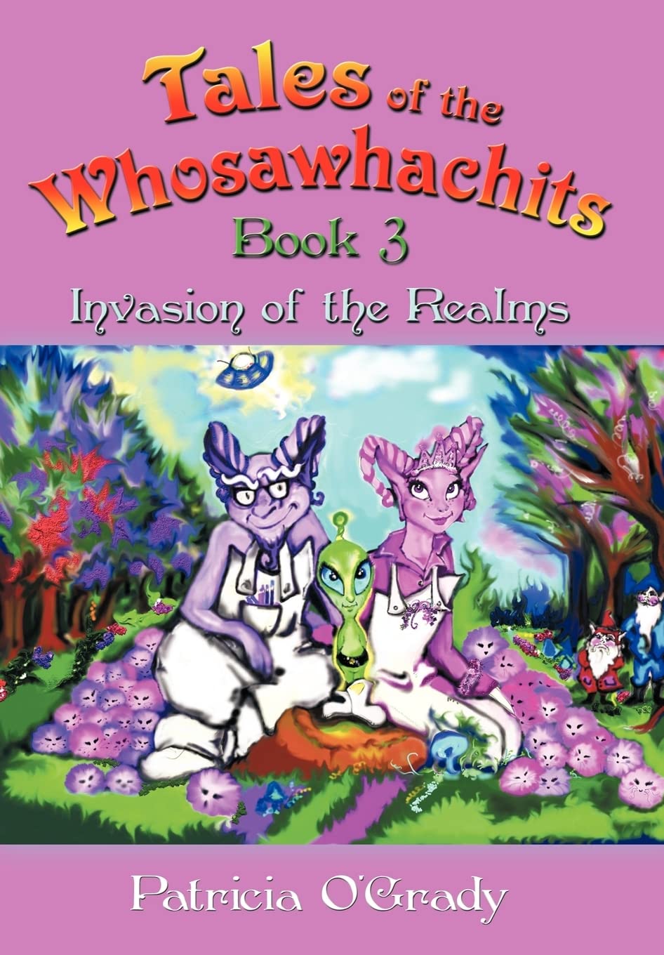Tales of the Whosawhachits: Invasion of the Realms - Book 3 (Invasion of the Realms, 3, Band 3) Fairy Tales & Legends