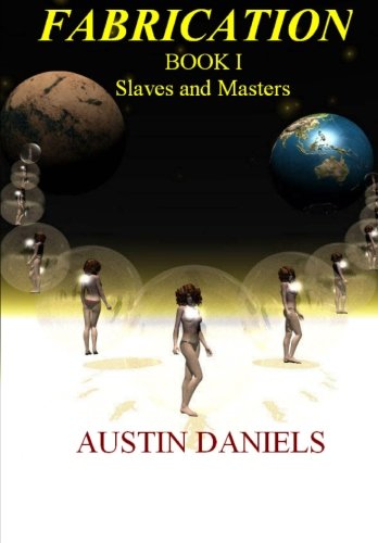 FABRICATION - Book 1 - Slaves and Masters Contemporary literature