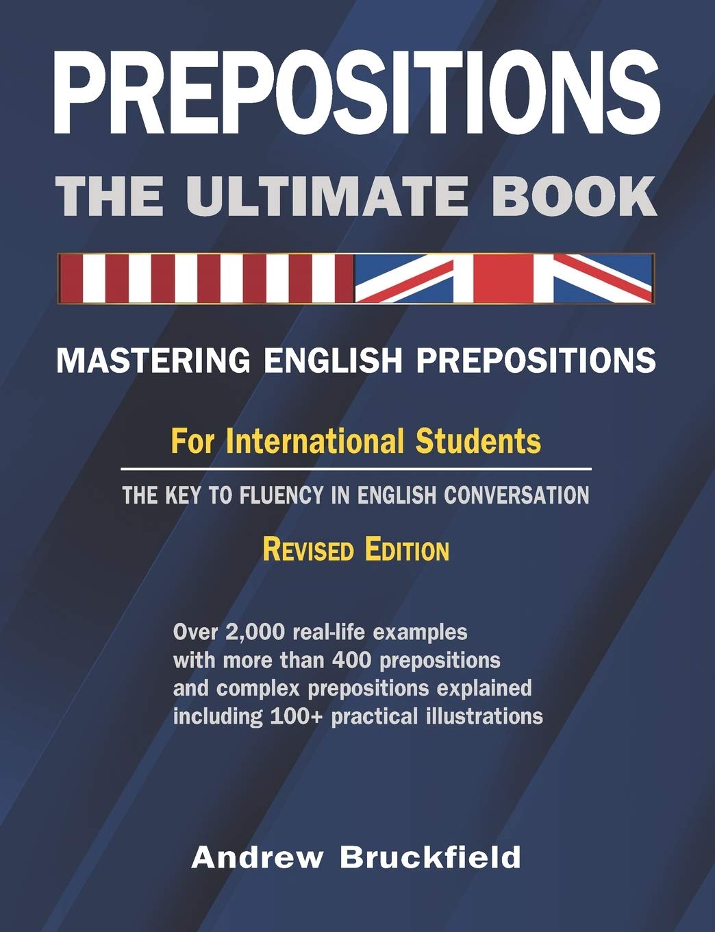 Prepositions: The Ultimate Book – Mastering English Prepositions book