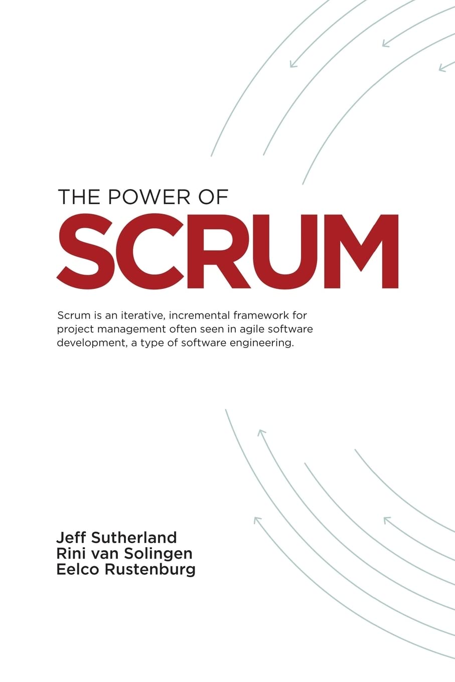 The Power of Scrum Business, Finance & Career Books