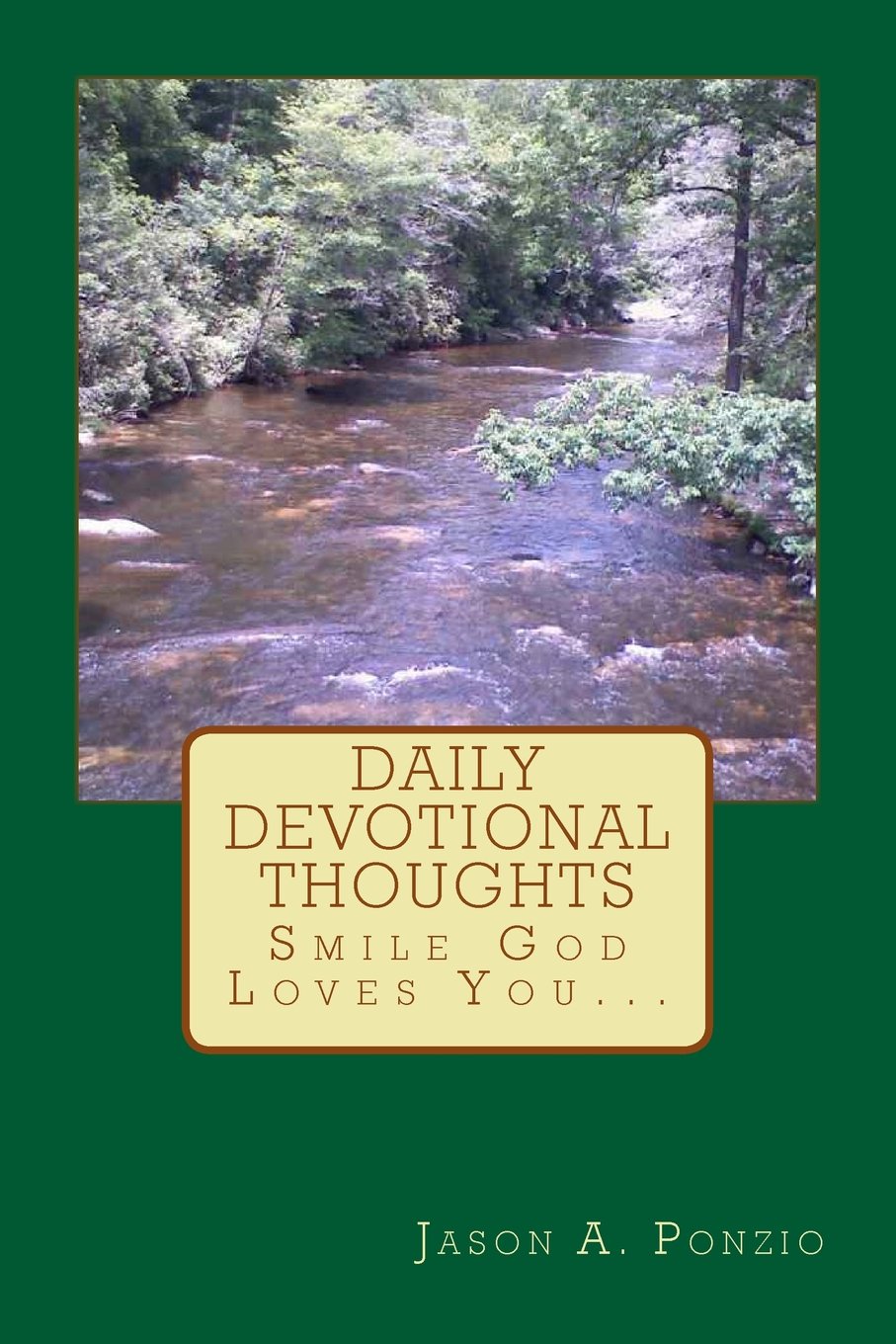 Daily Devotional Thoughts: Smile God Loves You... Religion & Esotericism