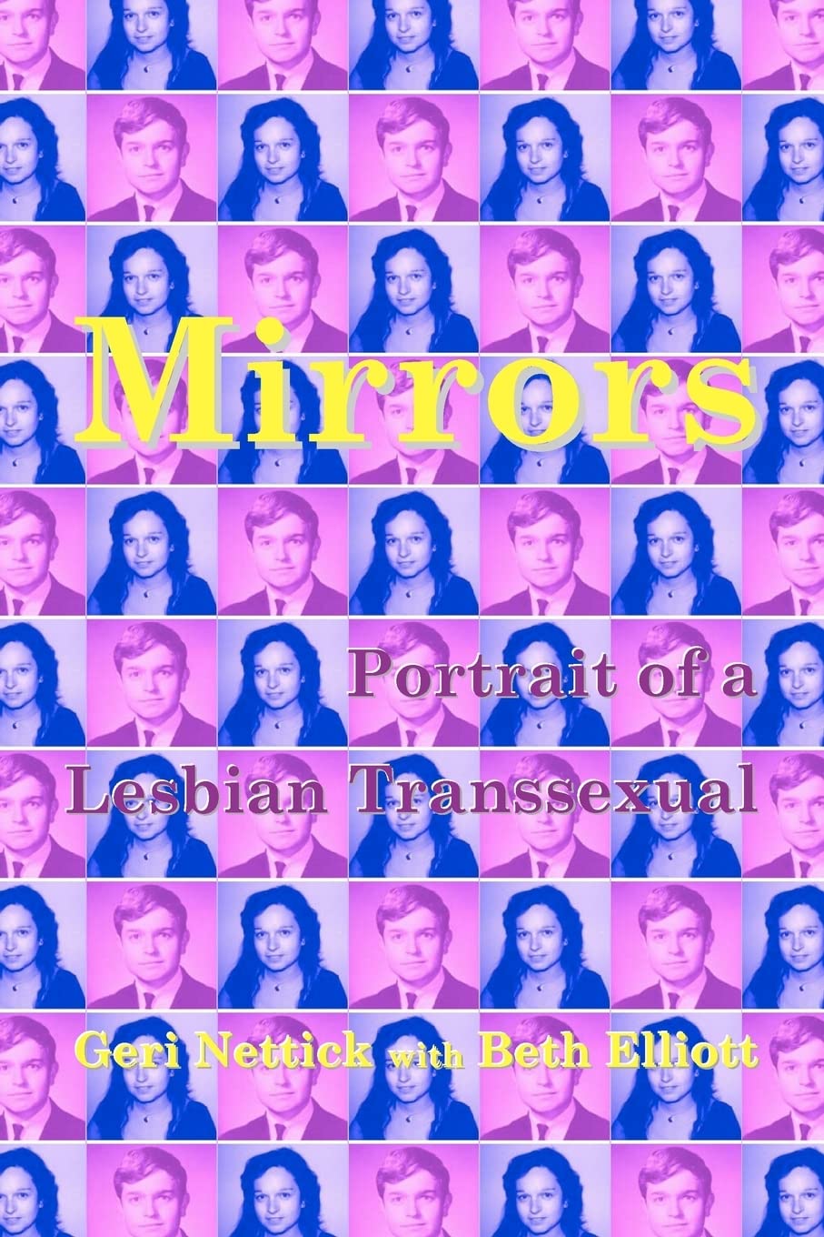 Mirrors: Portrait of a Lesbian Transsexual Books