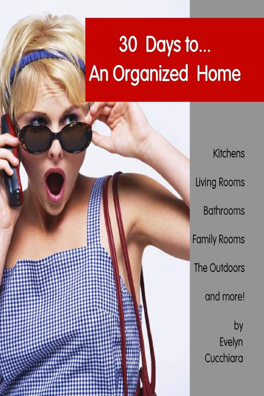 30 Days To An Organized Home Home & Household