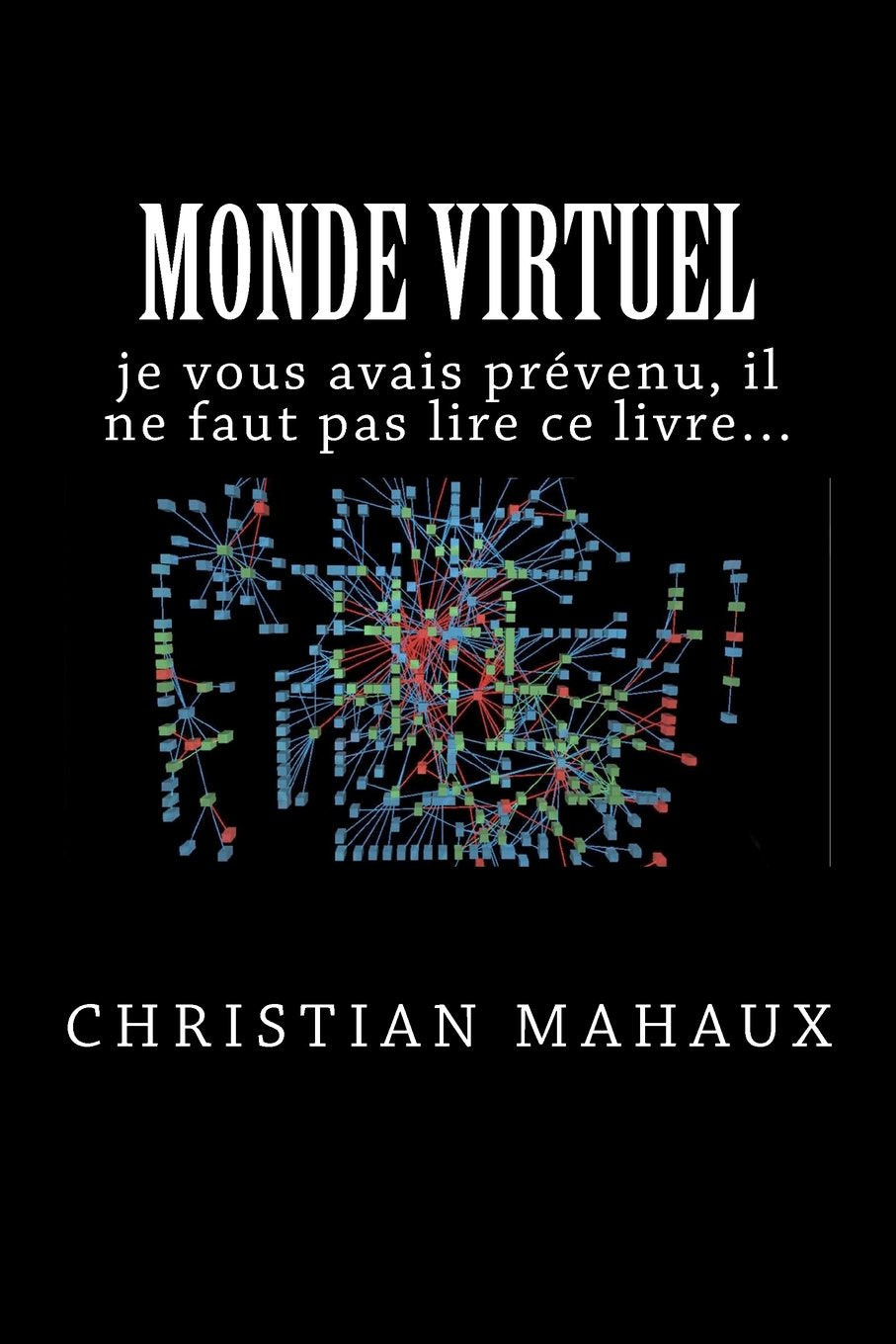 Je vous avais prévenu, il ne fallait pas lire ce livre... Contemporary literature