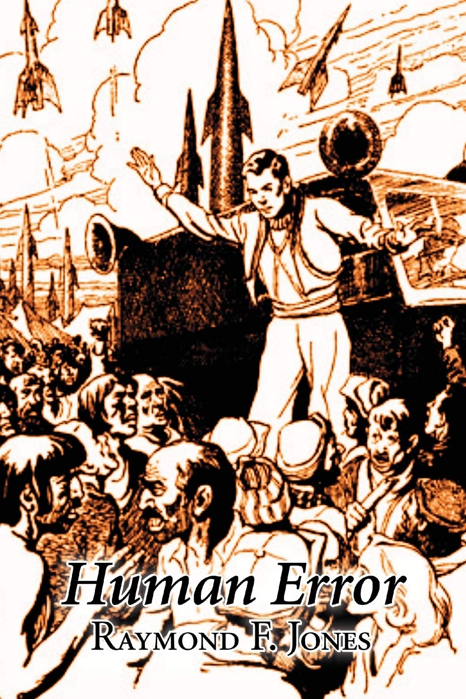 Human Error by Raymond F. Jones, Science Fiction, Adventure Action & Adventure
