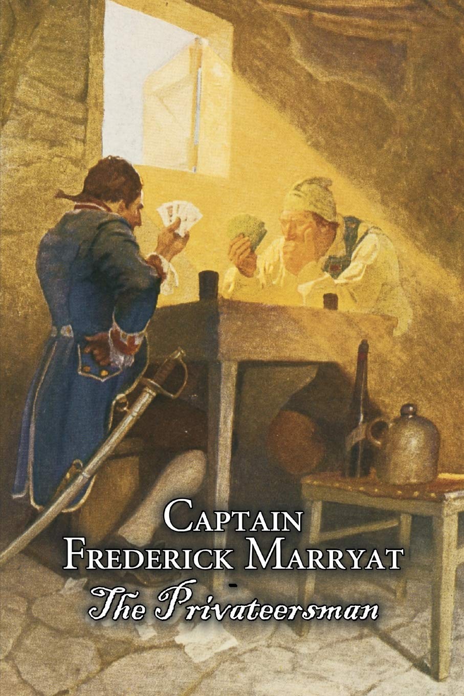 The Privateersman by Captain Frederick Marryat, Fiction, Action & Adventure Non-fiction