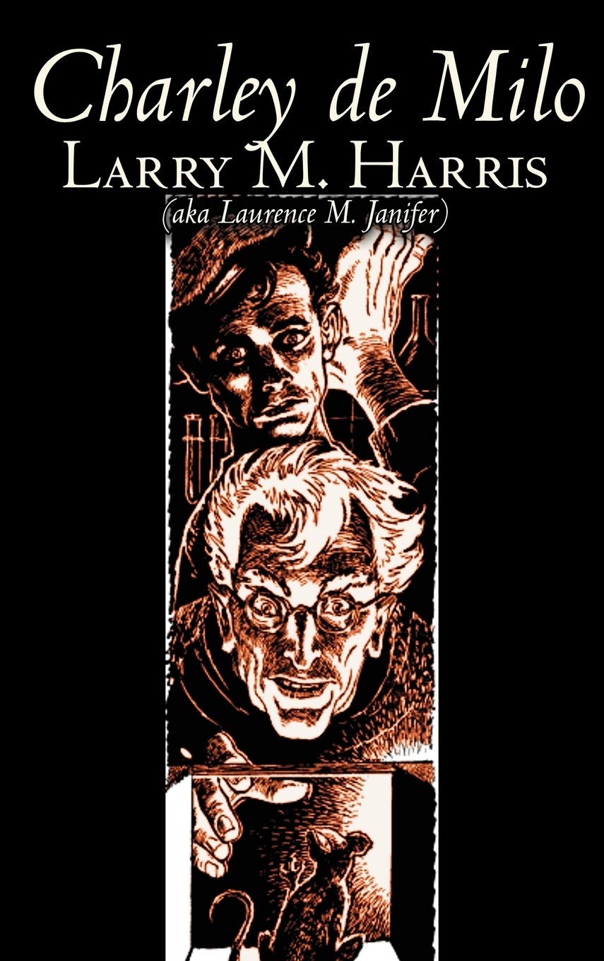 Charley de Milo by Larry M. Harris, Science Fiction, Adventure, Fantasy Action & Adventure