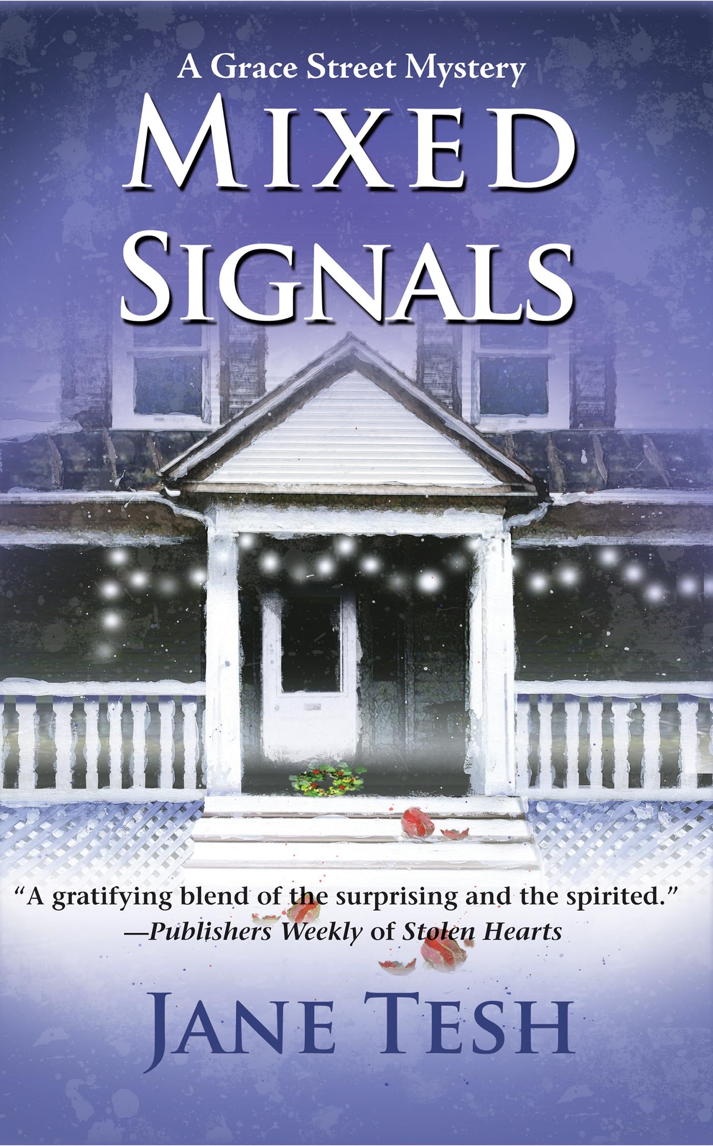 Mixed Signals (Grace Street Mysteries) Holiday Reading