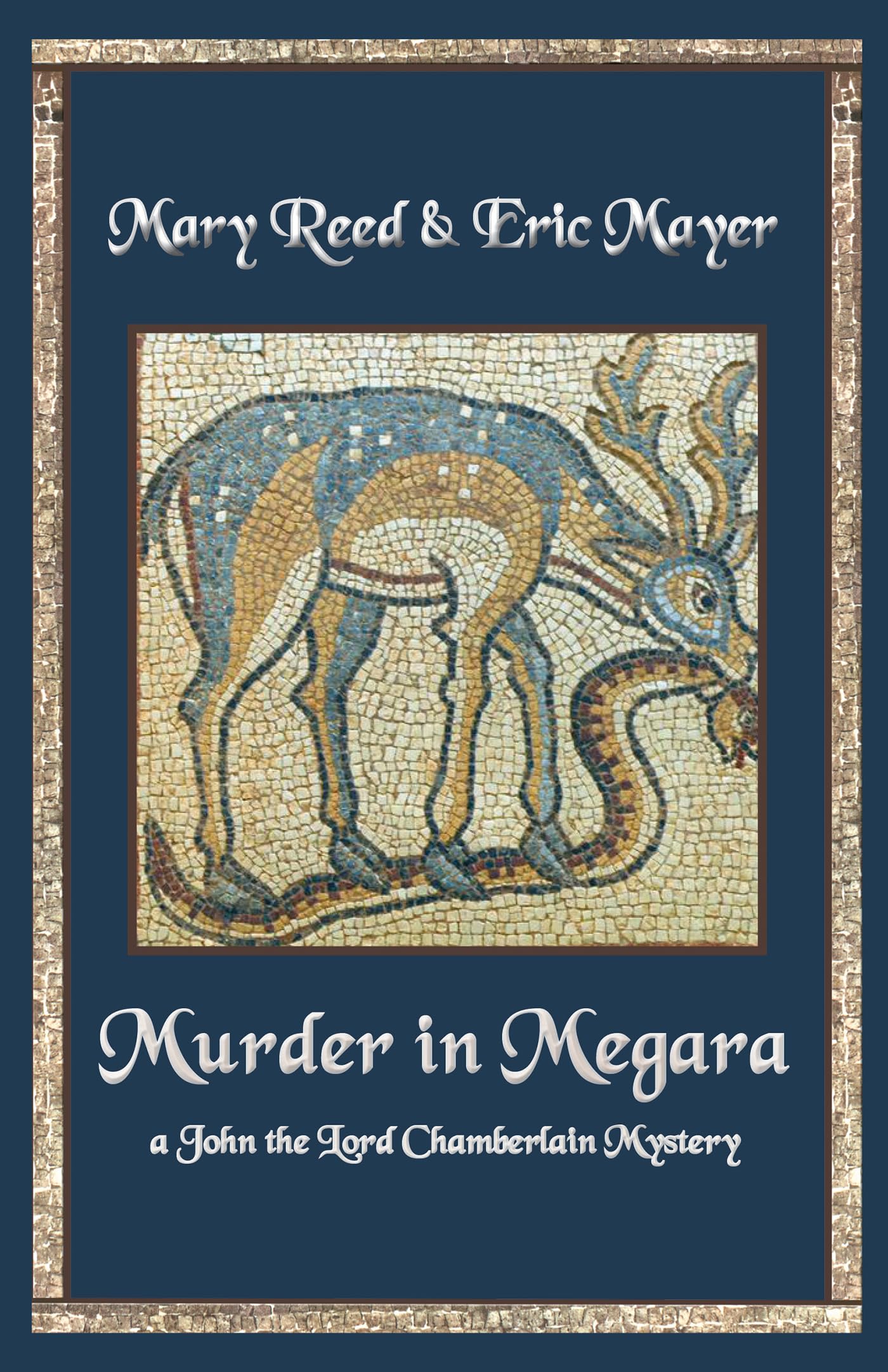 Murder in Megara (John, the Lord Chamberlain Mysteries, 11) Historical Fiction