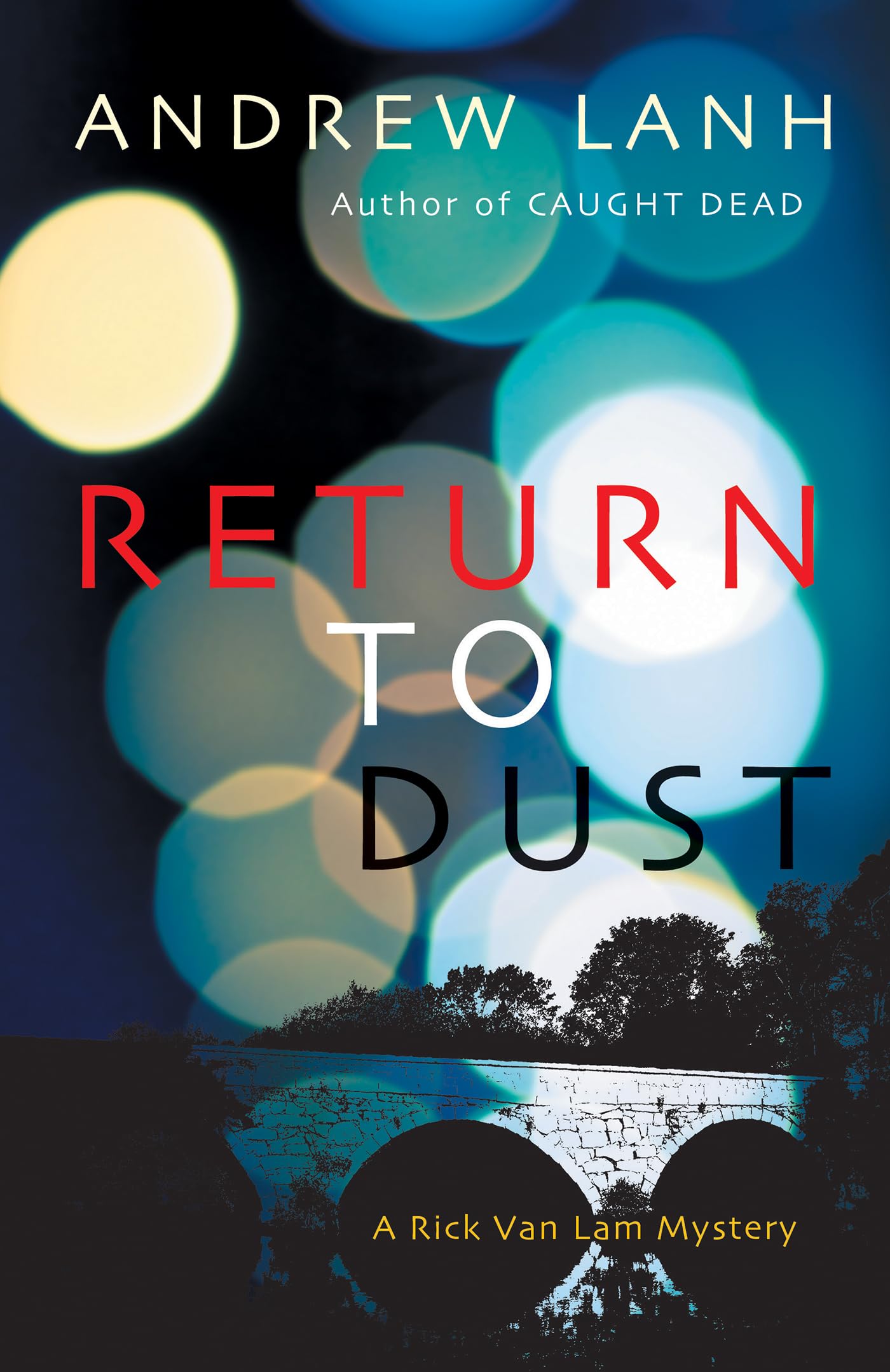 Return to Dust: A Rick Van Lam Mystery (Rick Van Lam Mysteries) Contemporary literature