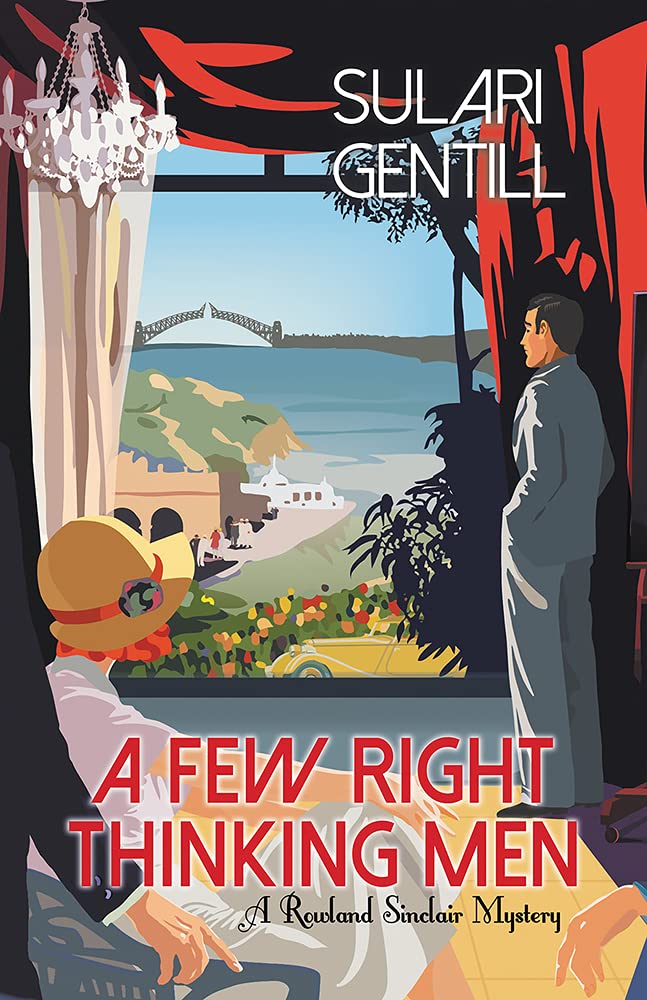 A Few Right Thinking Men (Rowland Sinclair Mystery, Band 1) Historical Fiction