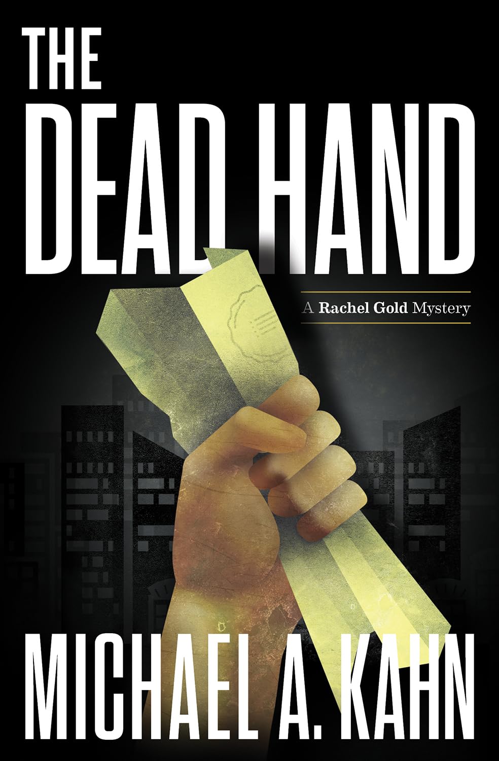 The Dead Hand (Rachel Gold Mysteries) International