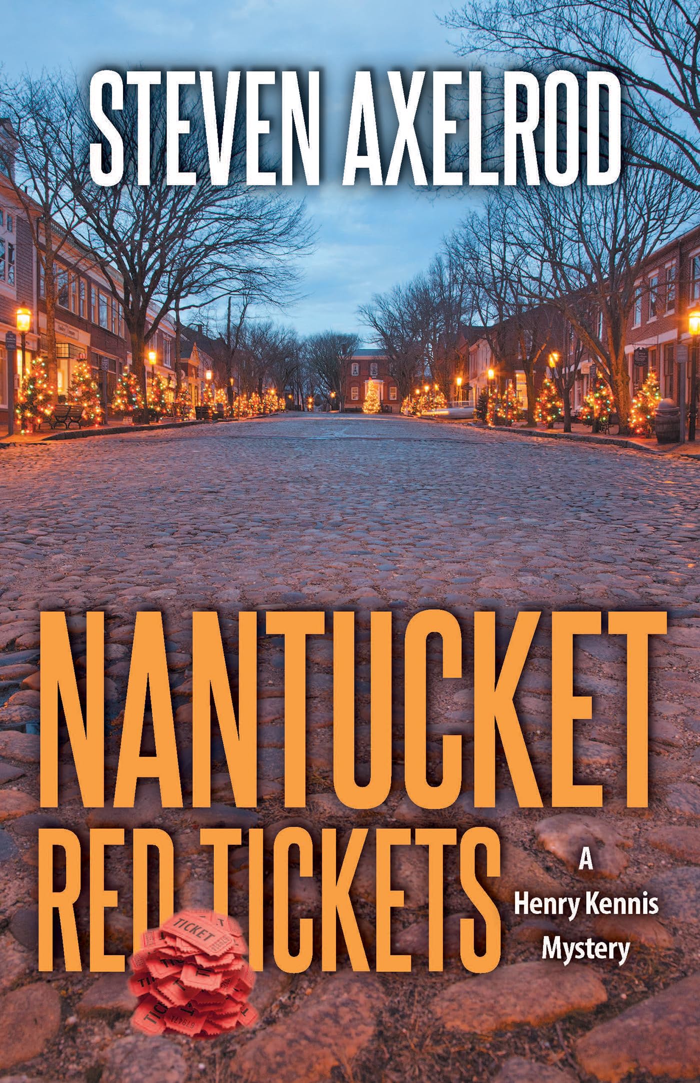 Nantucket Red Tickets (Henry Kennis Nantucket Mysteries, 4) Holiday Reading