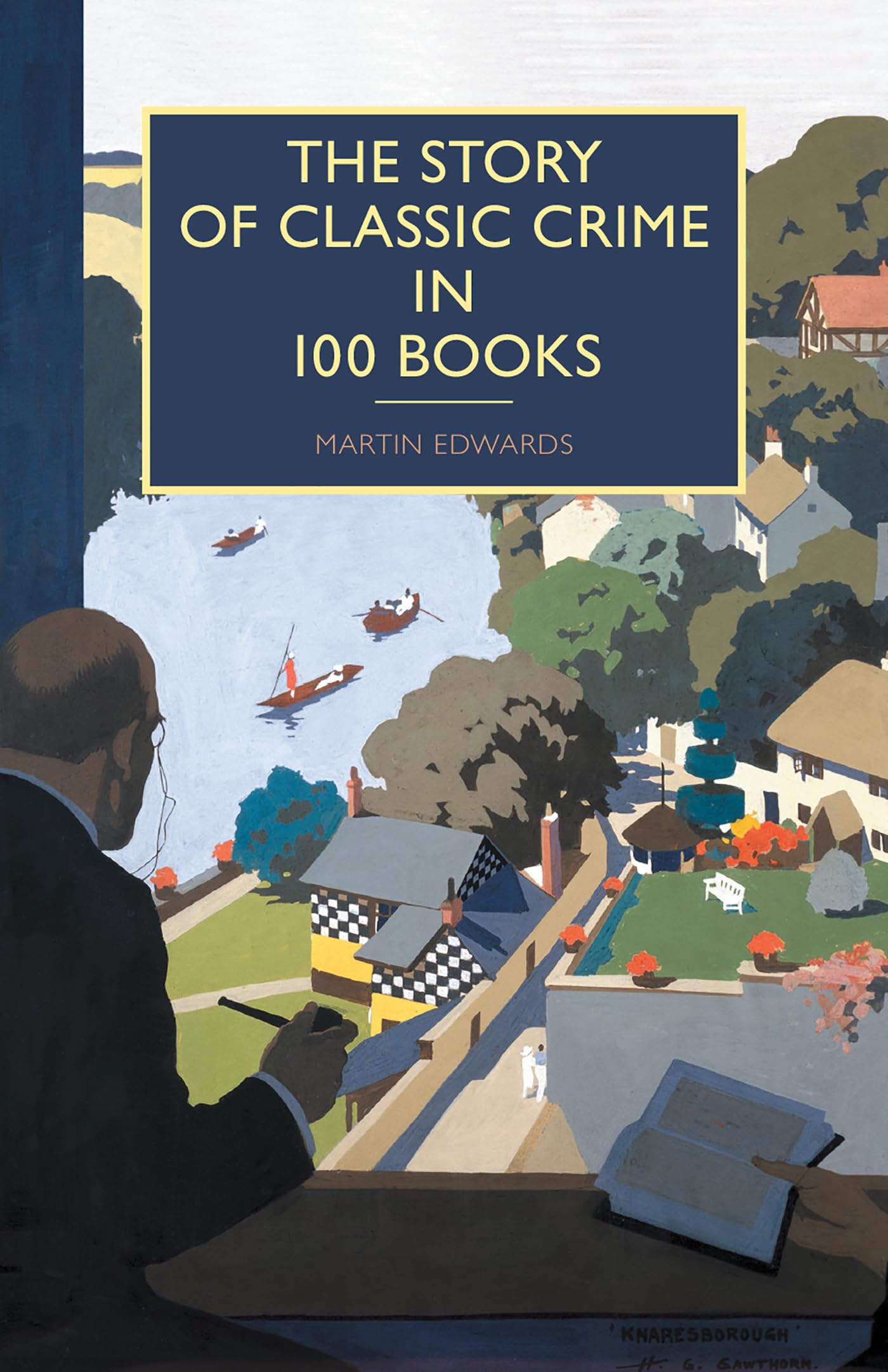 The Story of Classic Crime in 100 Books Classics