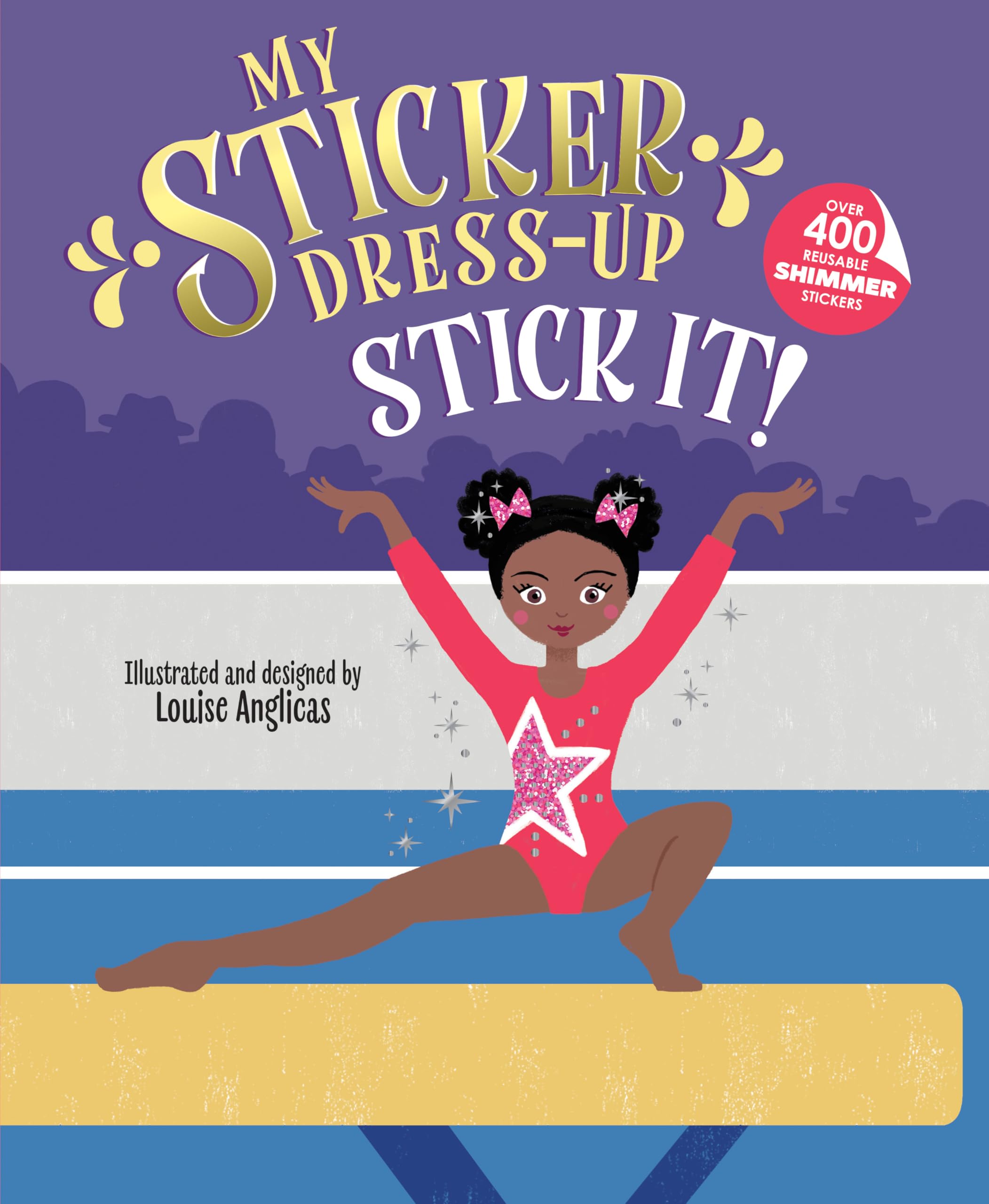 My Sticker Dress-Up: Stick It! Leisure & Fun