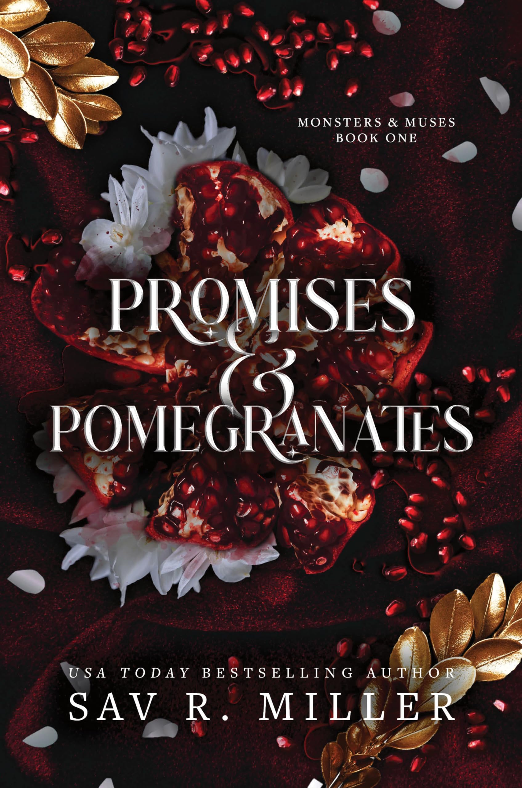 Promises and Pomegranates (Monsters & Muses, 1) Fairy Tales & Legends