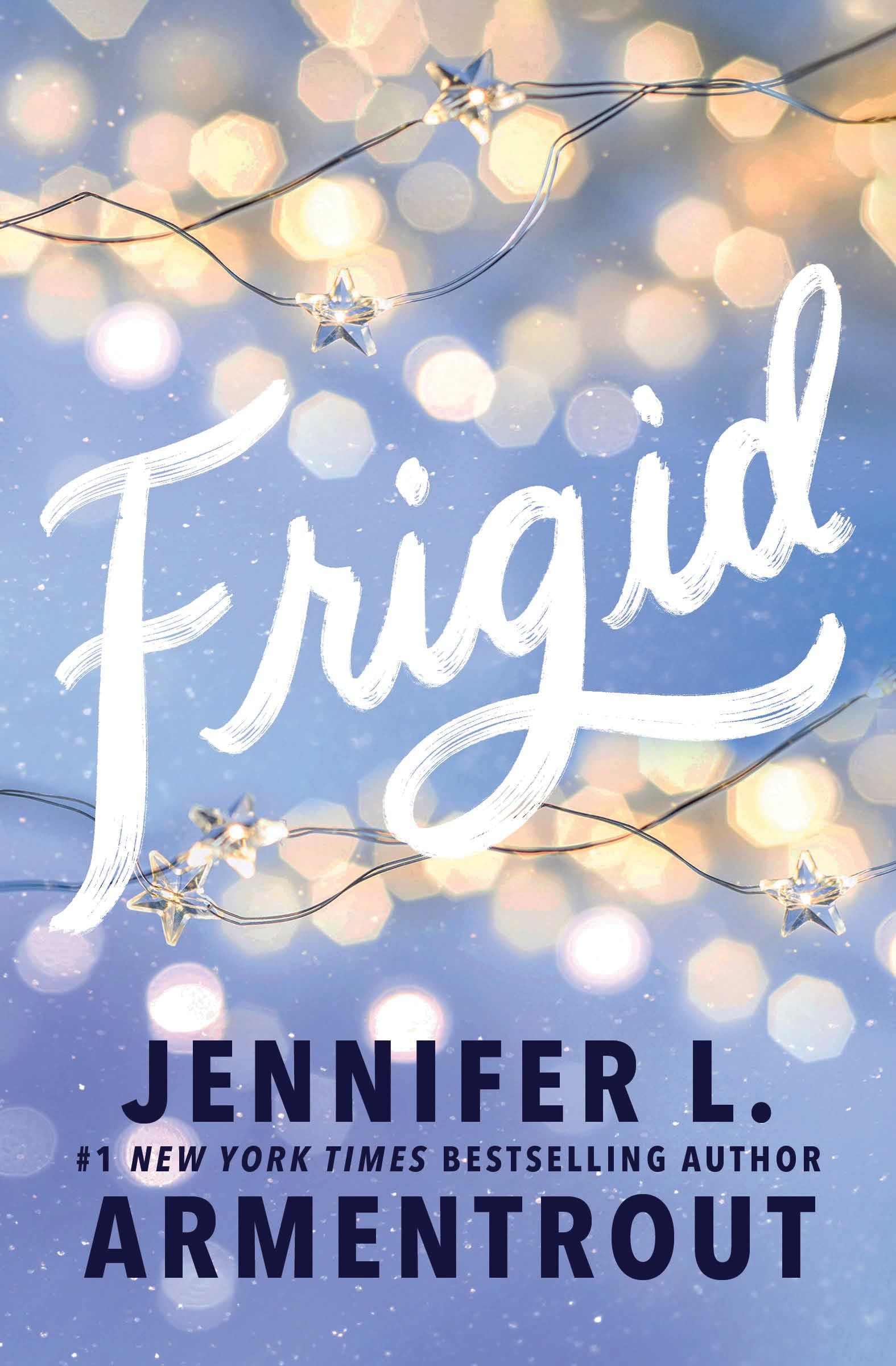 Frigid (Frigid, 1, Band 1) Contemporary literature