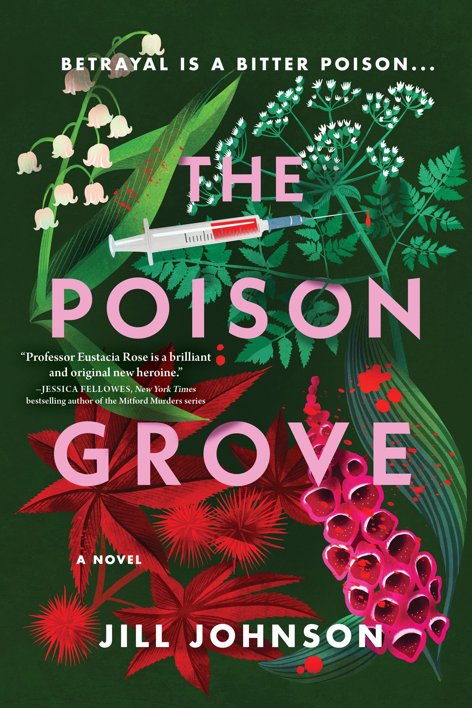 The Poison Grove: A Novel (Professor Eustacia Rose Mystery) Contemporary literature