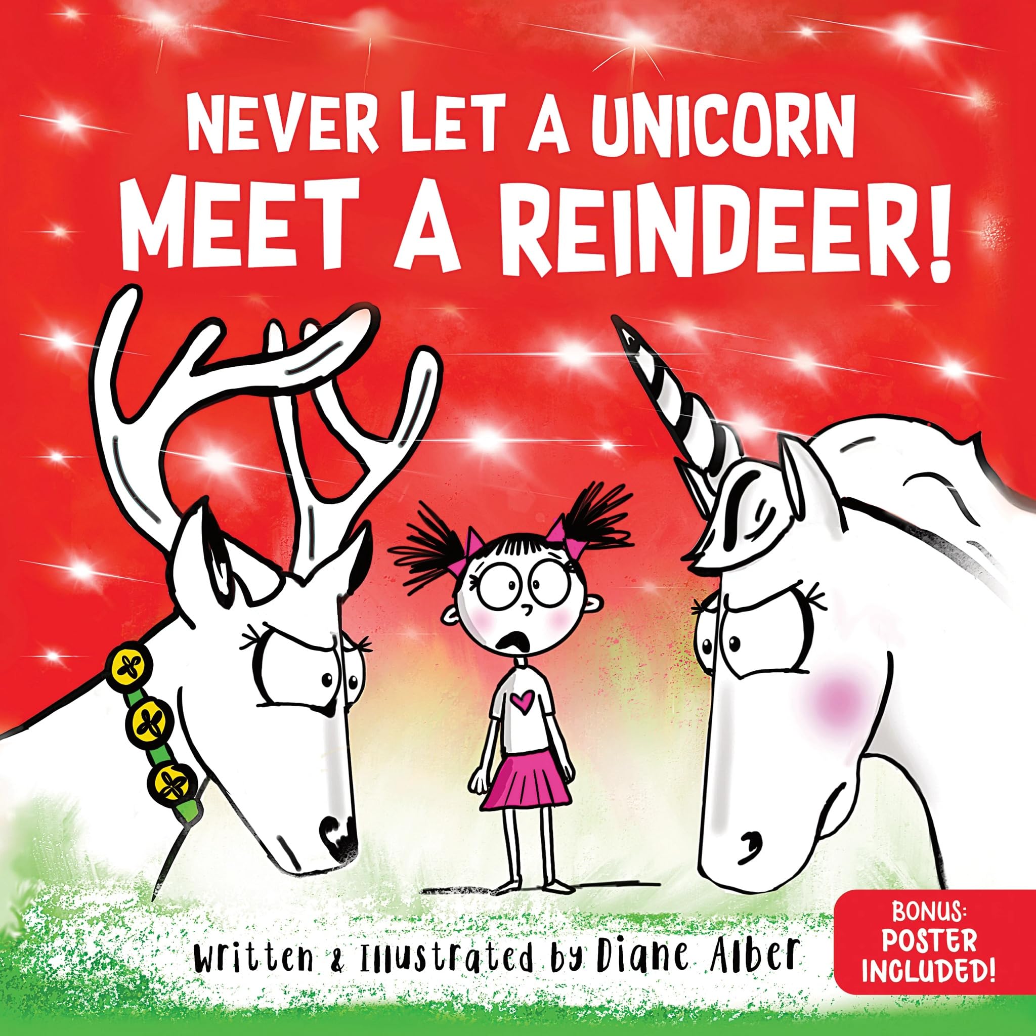 Never Let a Unicorn Meet a Reindeer Non-fiction