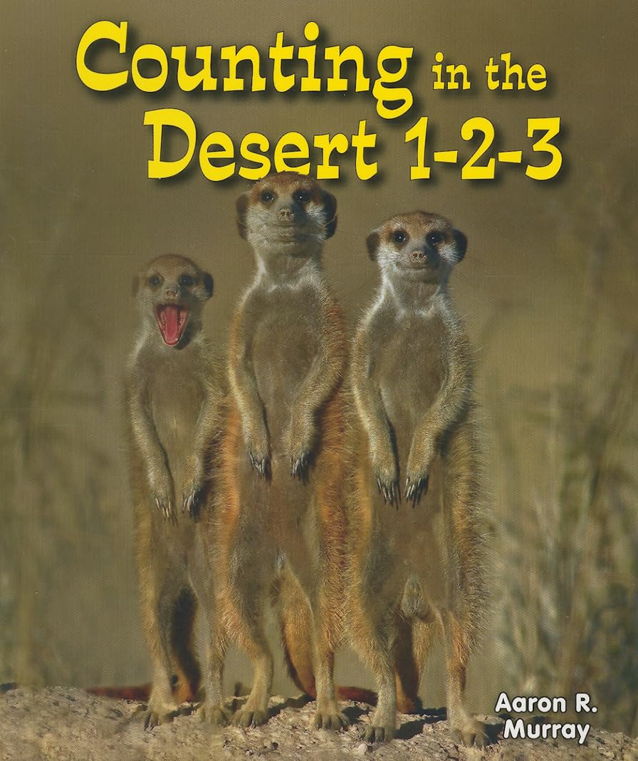 Counting in the Desert 1-2-3 (All About Counting in the Biomes) Non-fiction