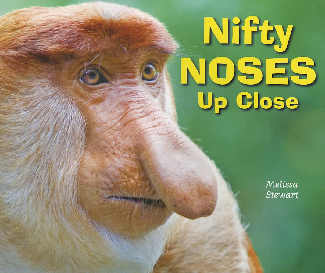 Nifty Noses Up Close (Animal Bodies Up Close) Non-fiction