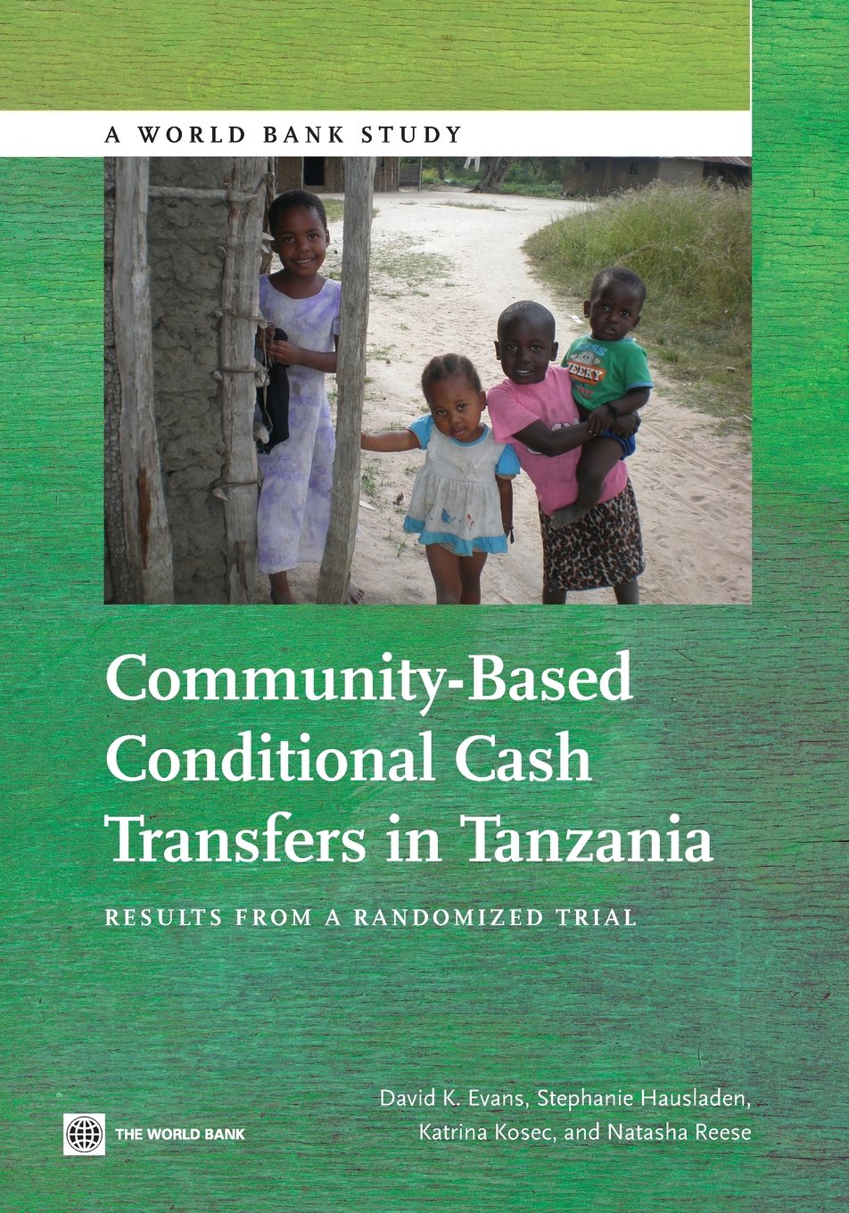 Evans, D:  Community-Based Conditional Cash Transfers in Tan Social Sciences Books