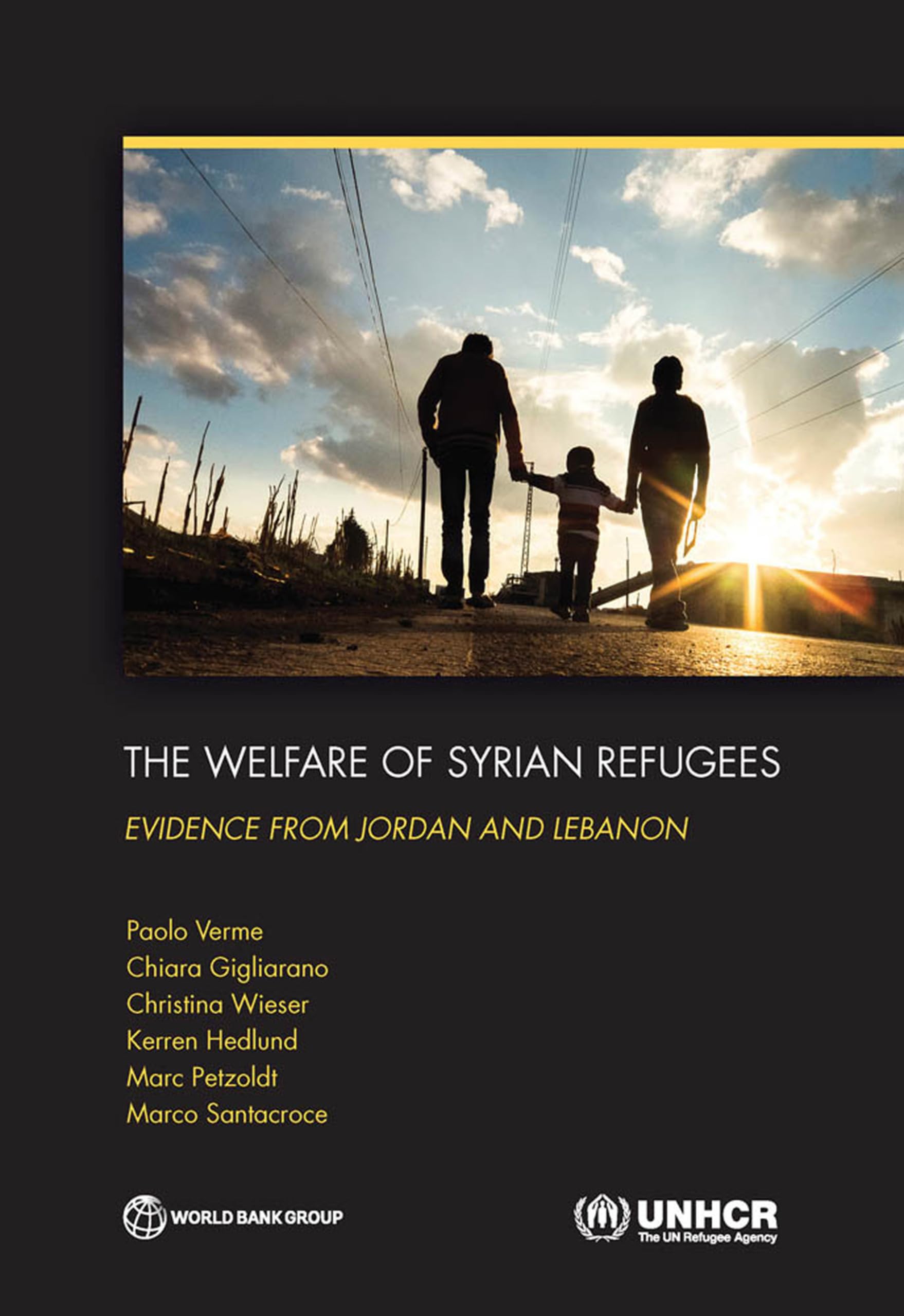 The Welfare of Syrian Refugees: Evidence from Jordan and Lebanon Books