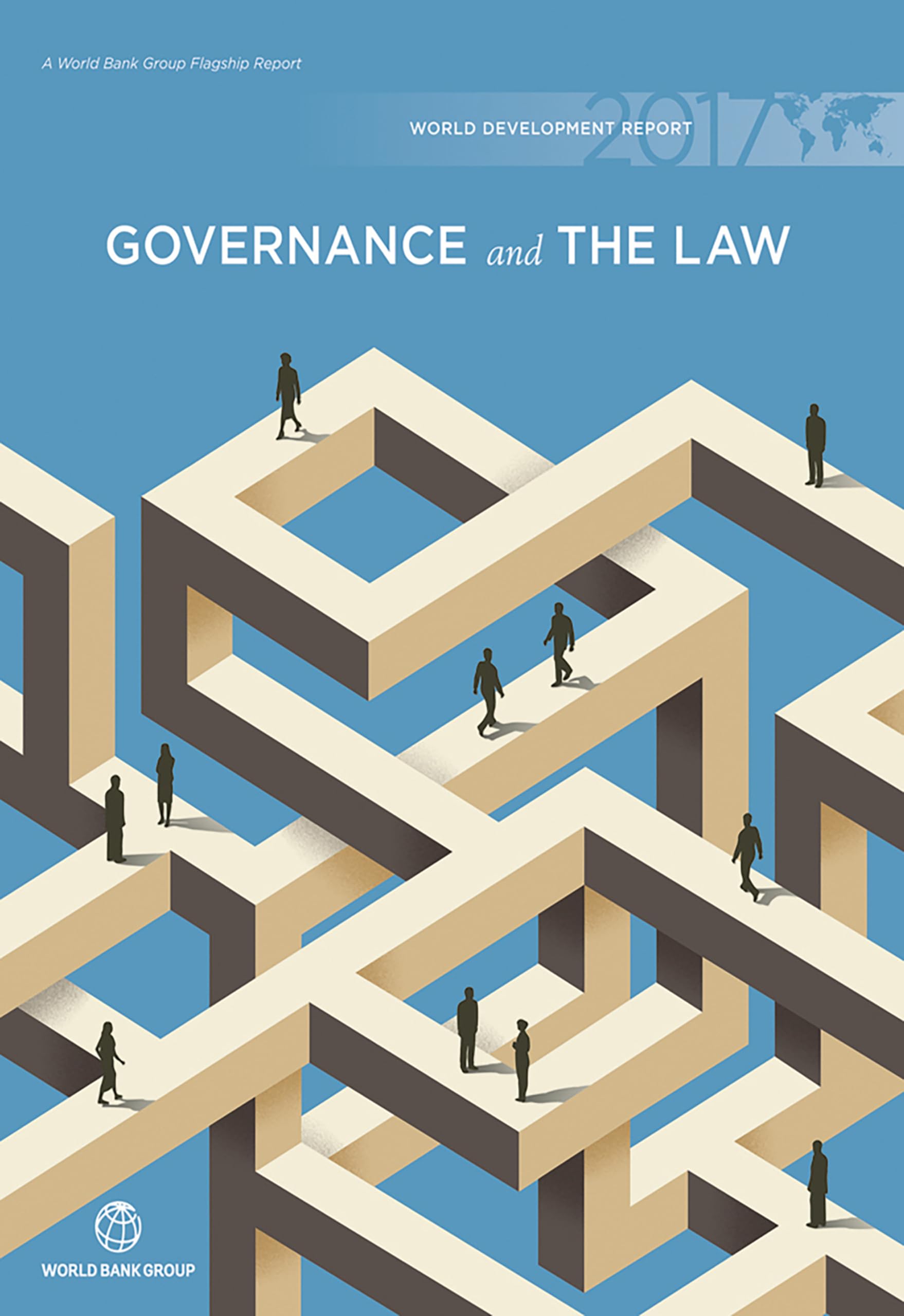 World Development Report 2017: Governance and the Law book
