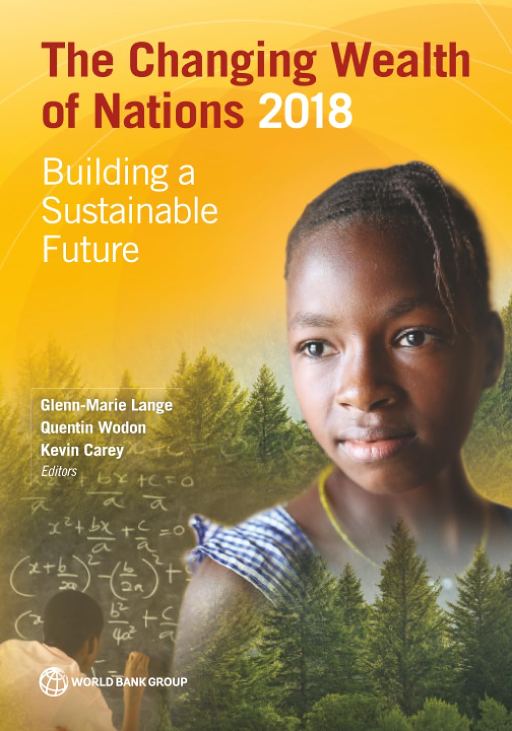 The Changing Wealth of Nations 2018: Building a Sustainable Future Business, Finance & Career