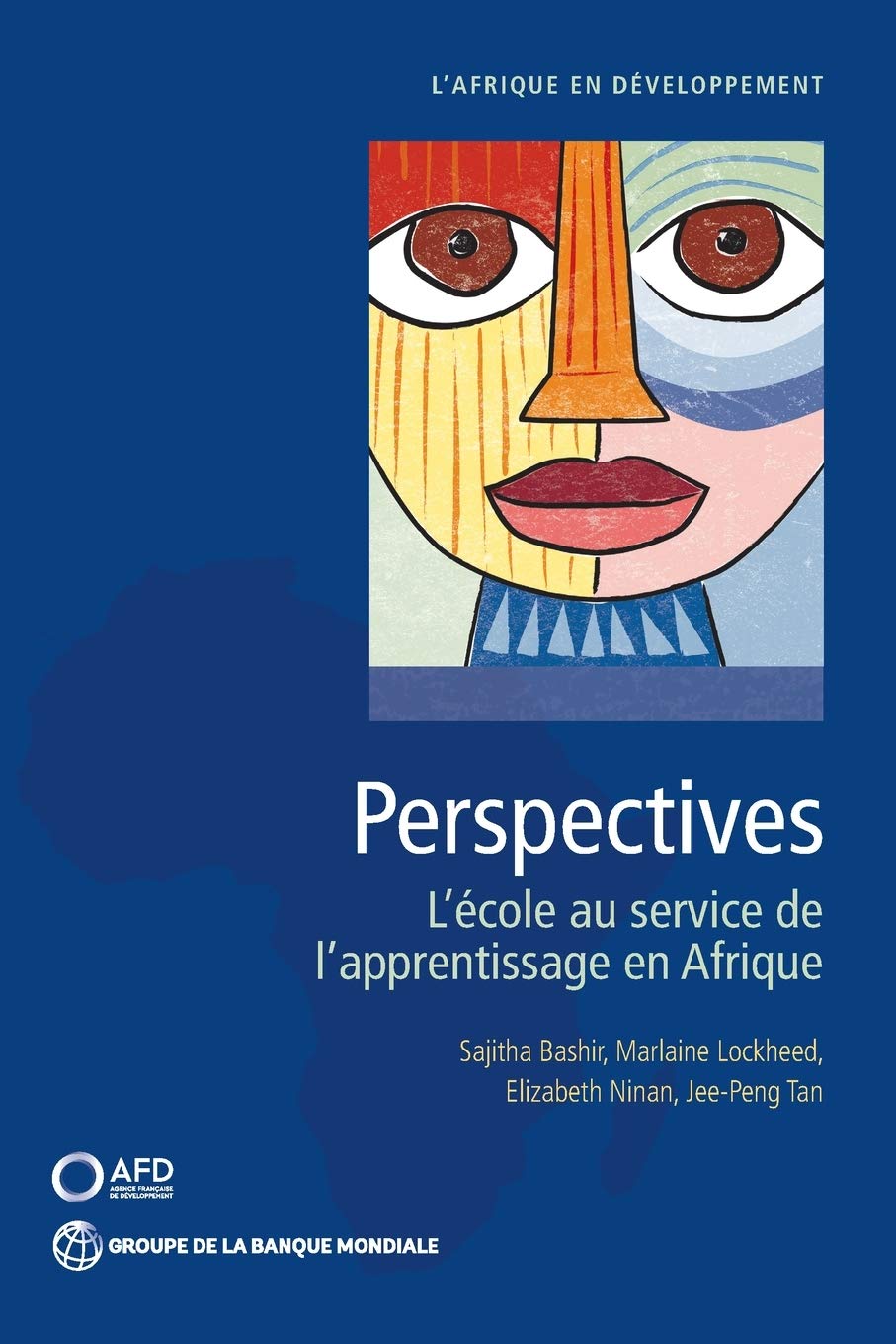 Perspectives: Schooling for Learning in Africa; L'école Au Service De L'apprentissage En Afrique book
