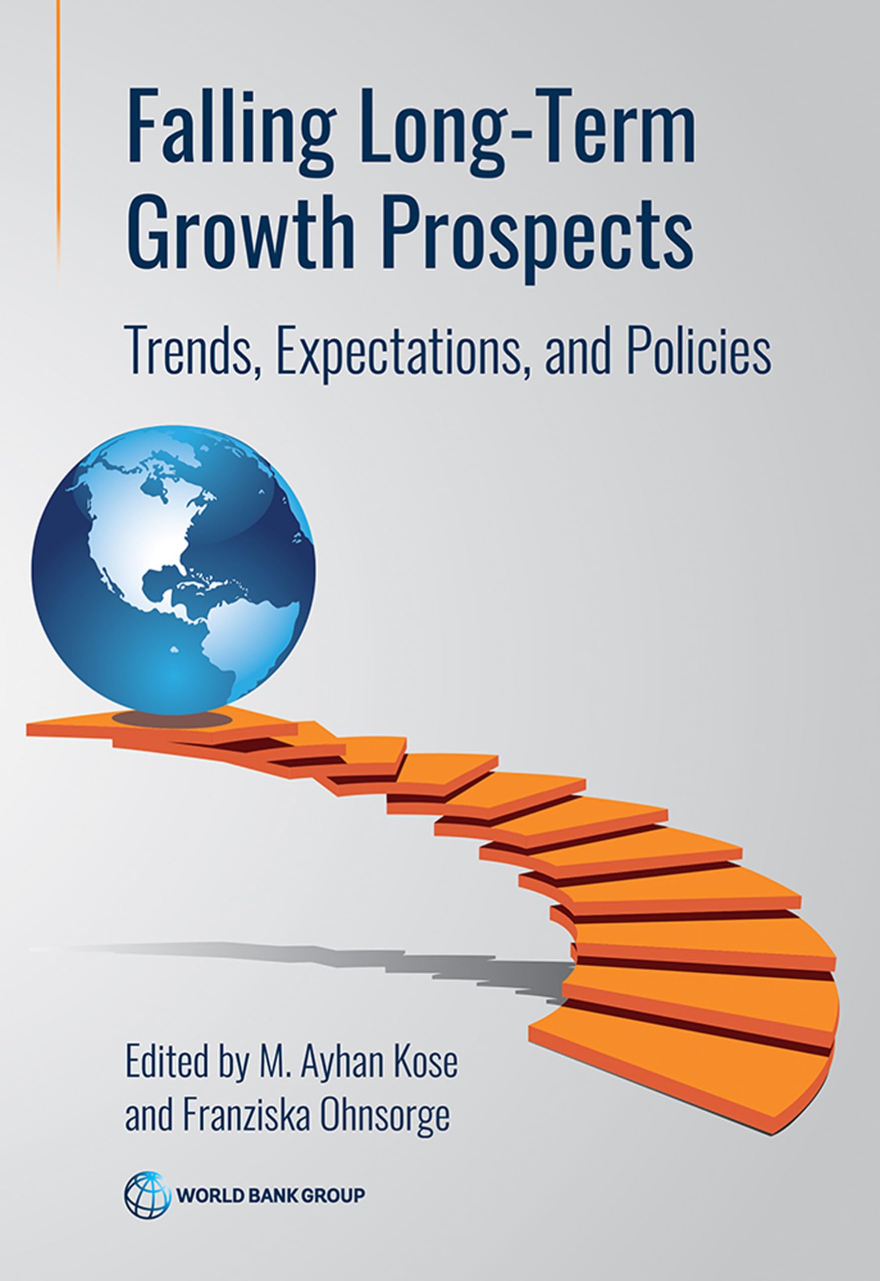 Falling Long-term Growth Prospects: Trends, Expectations, and Policies Business, Finance & Career