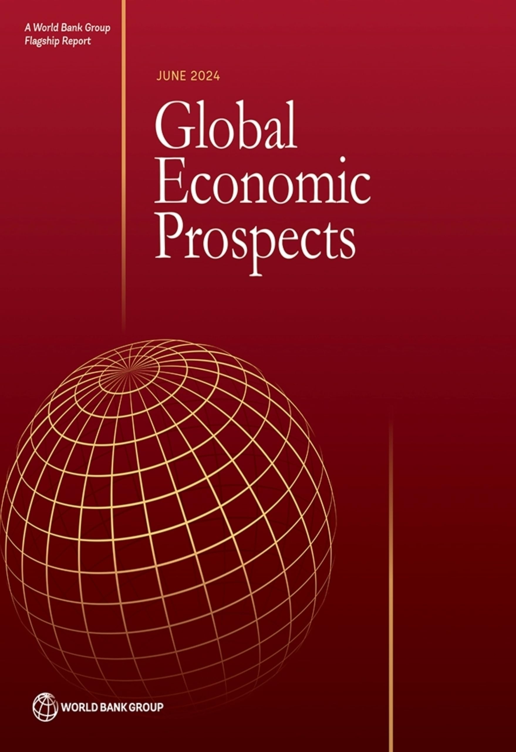 Global Economic Prospects, June 2024 Business, Finance & Career