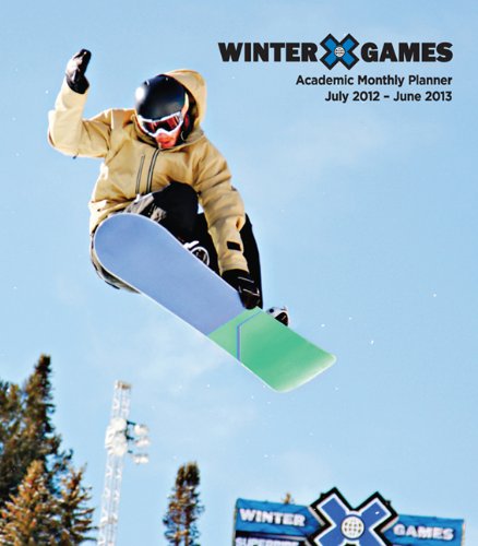 X Games Academic Monthly Planner 2012-2013: Snowboarding book