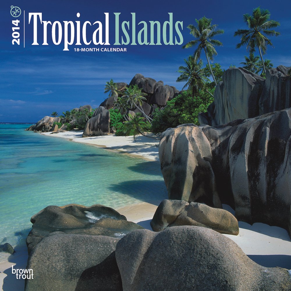 Tropical Islands 2014 Calendar Nature & Animals