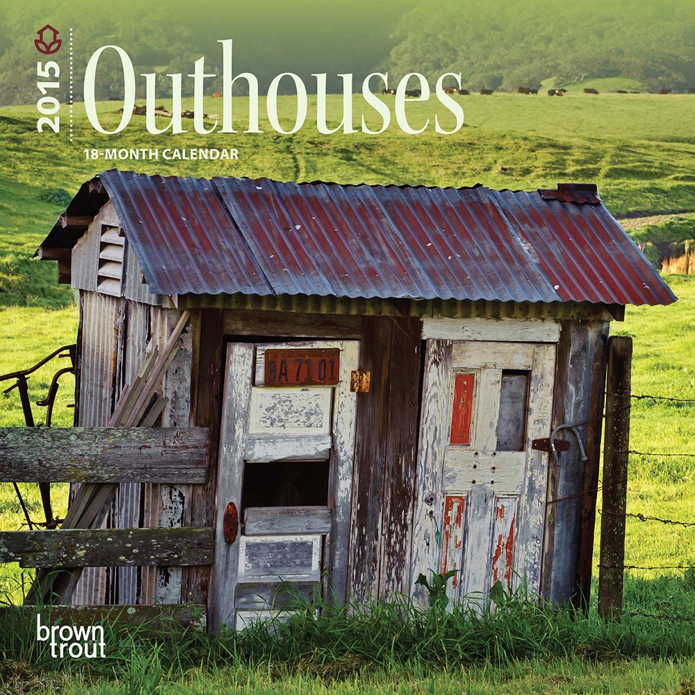 Outhouses 2015 Calendar Books