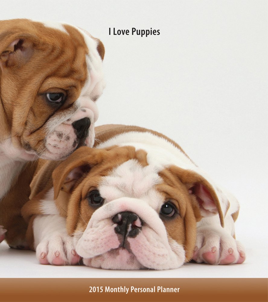 I Love Puppies 2015 Monthly Personal Planner Pets