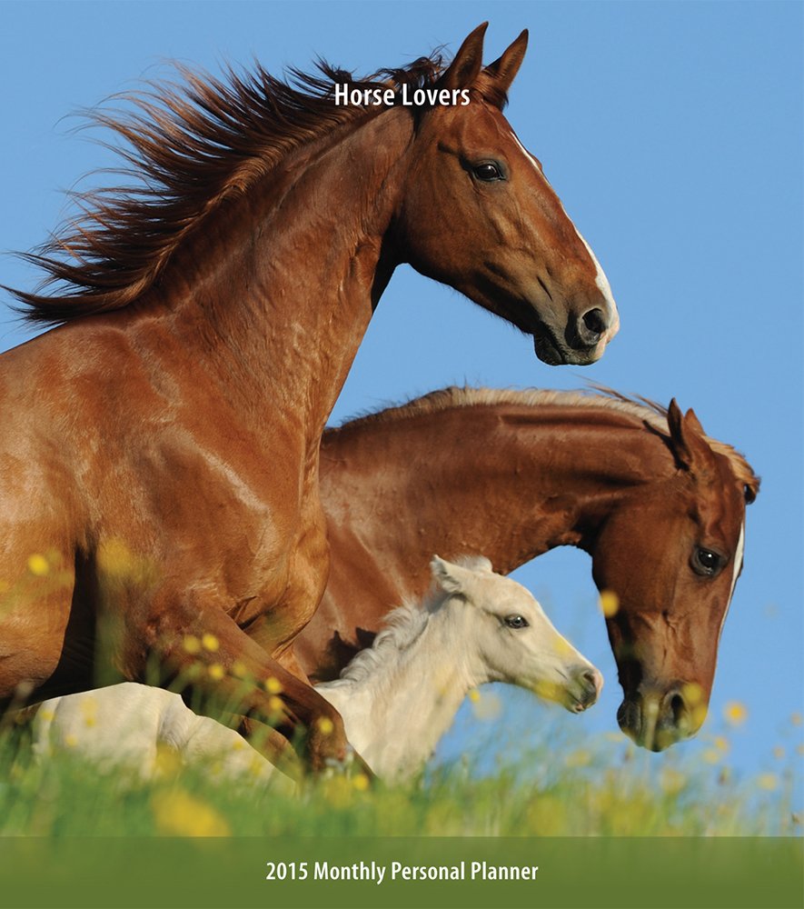 Horse Lovers 2015 Monthly Personal Planner Pets