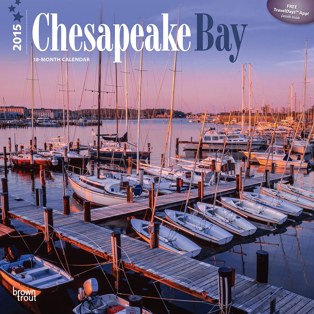 Chesapeake Bay 2015 Calendar Travel