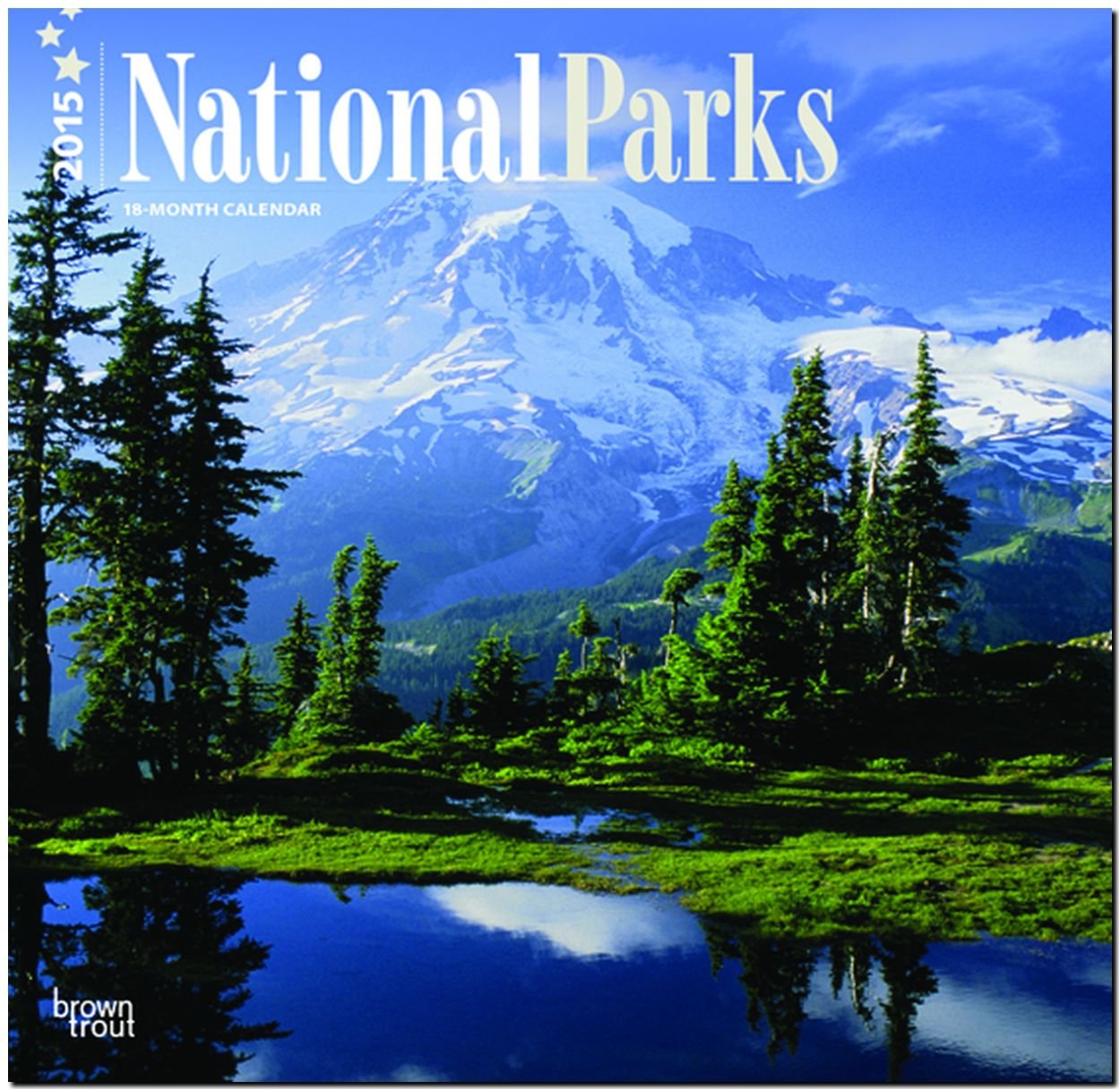 National Parks 2015: Original BrownTrout-Kalender (Wall-Kalender) Leisure, Home & Garden