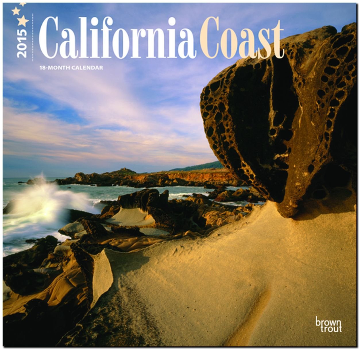 California Coast 18-Month 2015 Calendar Leisure, Home & Garden