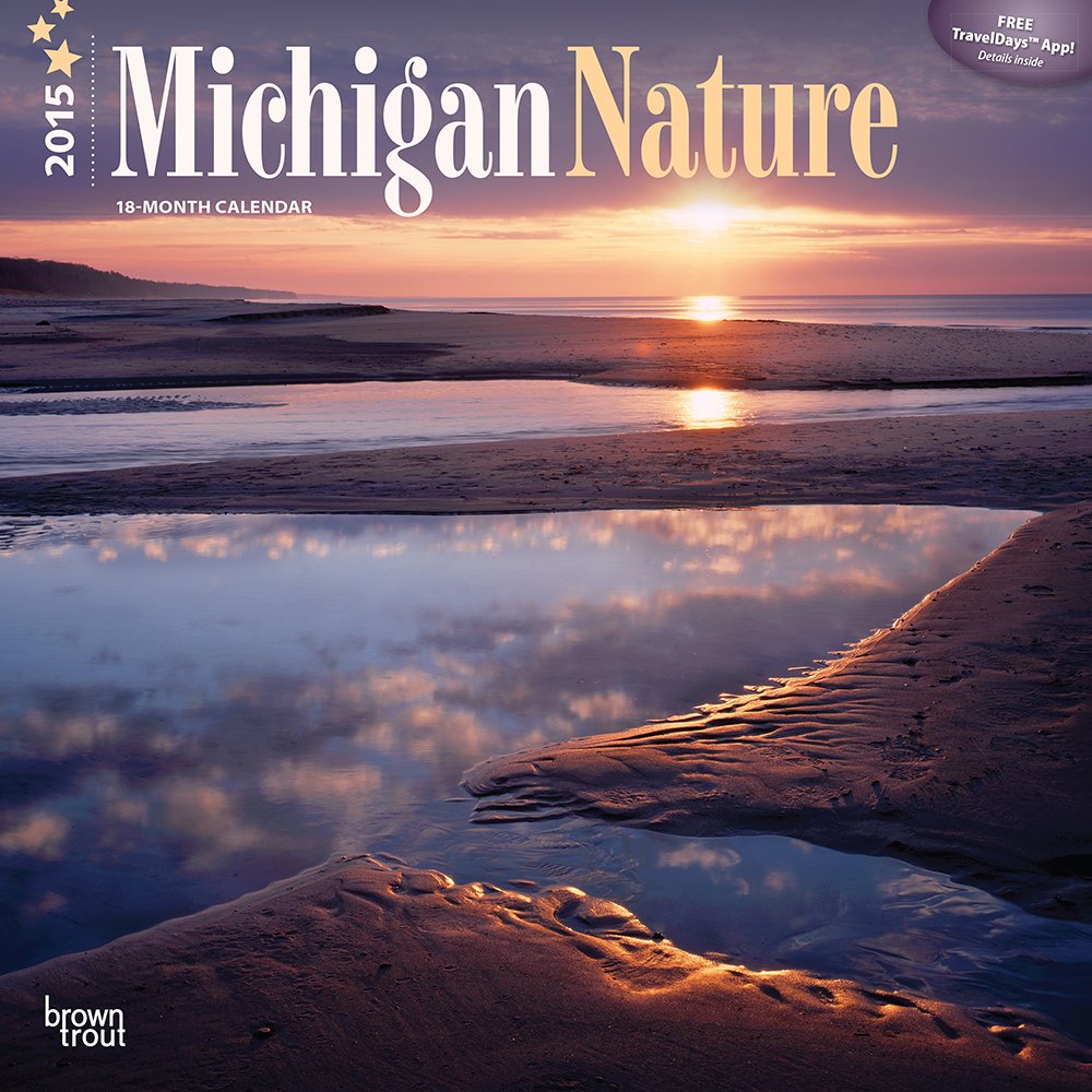 Michigan Nature 2015 Calendar Mathematics