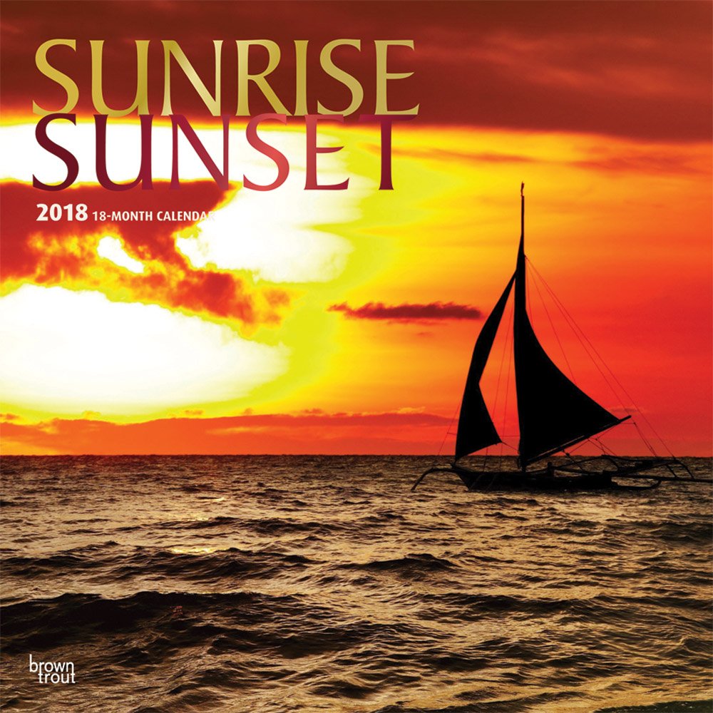 Sunrise Sunset 2018 Calendar book