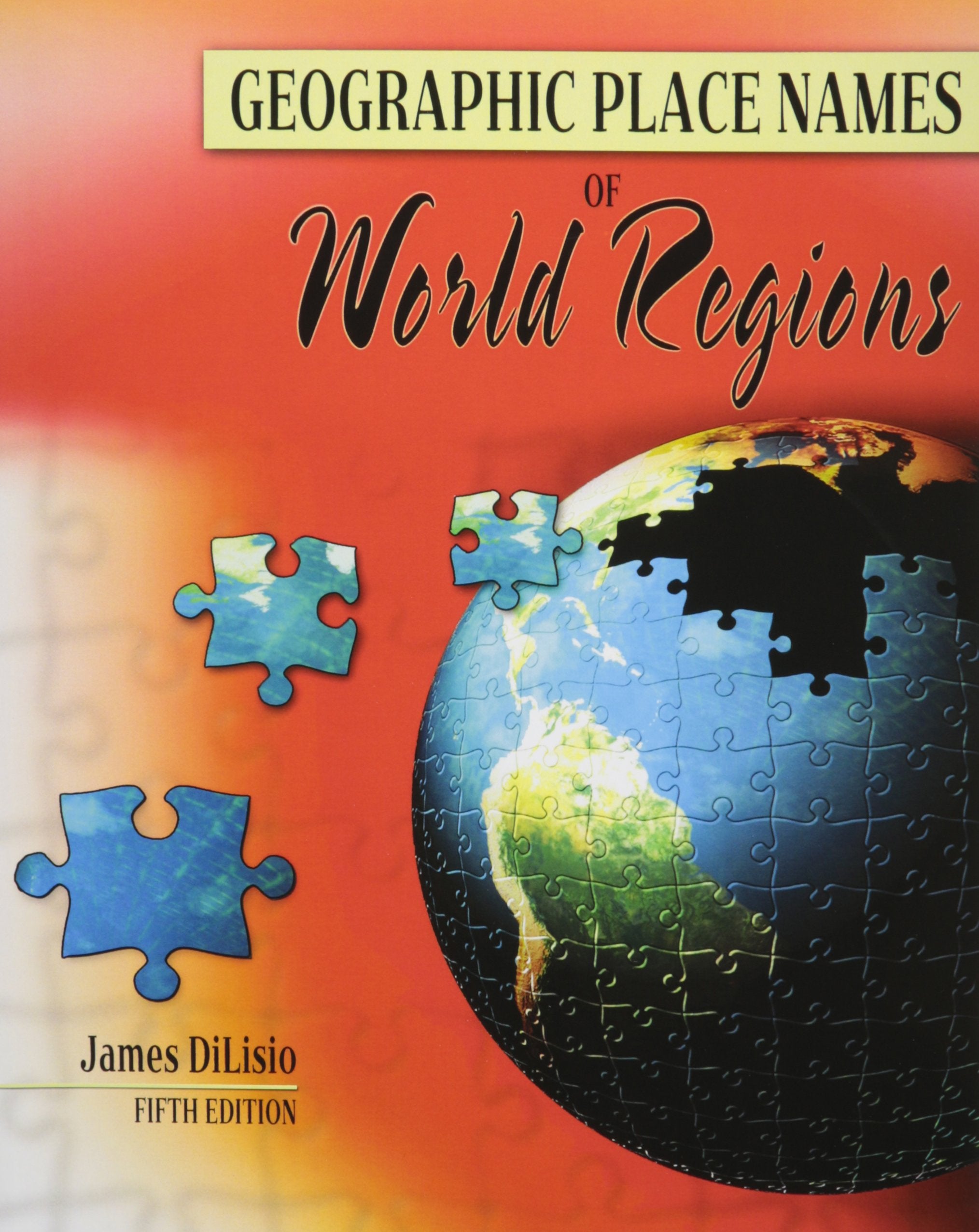 Geography of International Affairs + Geographic Place Names of World Regions Geology & Geography