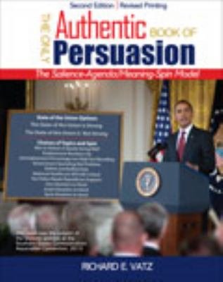 The Only Authentic Book of Persuasion: The Salience-agenda/Meaning-spin Model Lifestyle
