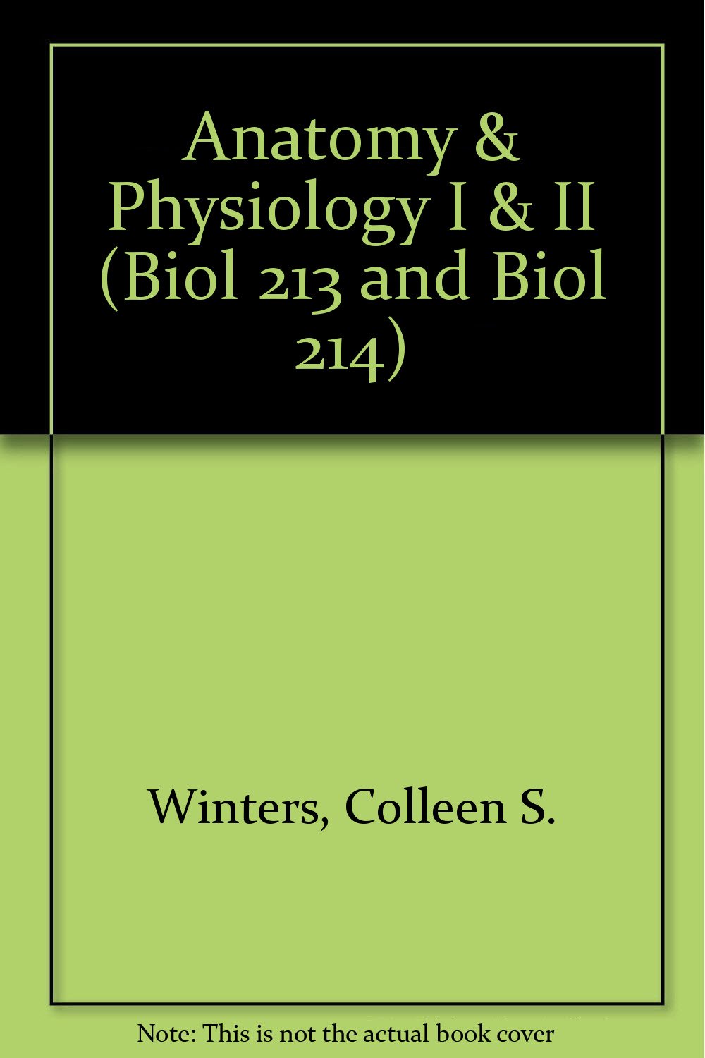 Anatomy & Physiology I & II Biol 213 and Biol 214 Medicine
