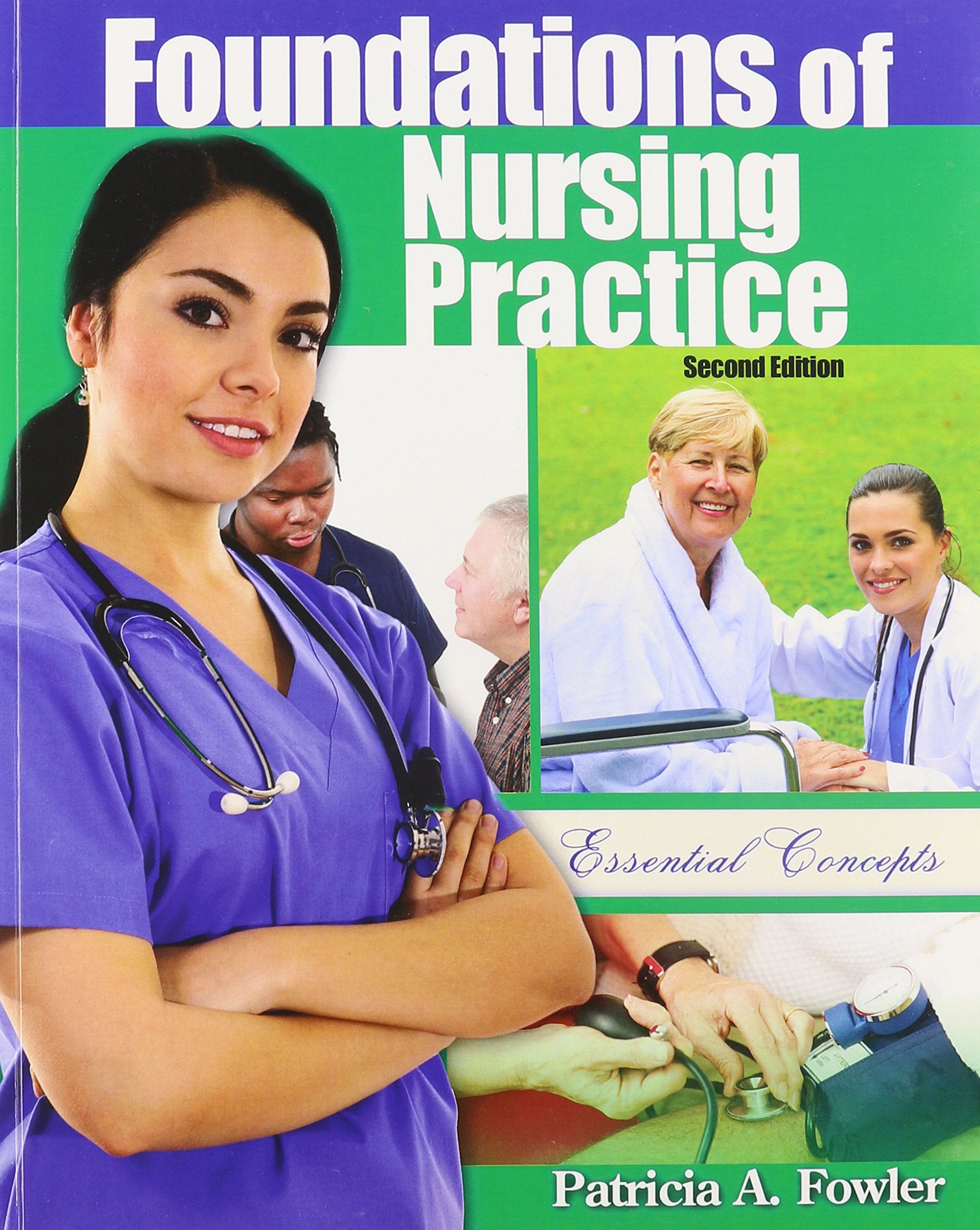 Foundations of Nursing Practice: Essential Concepts Medicine