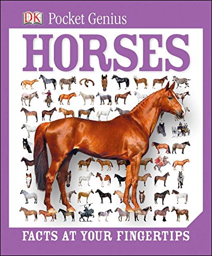 Horses: Facts at Your Fingertips (Pocket Genius) Non-fiction