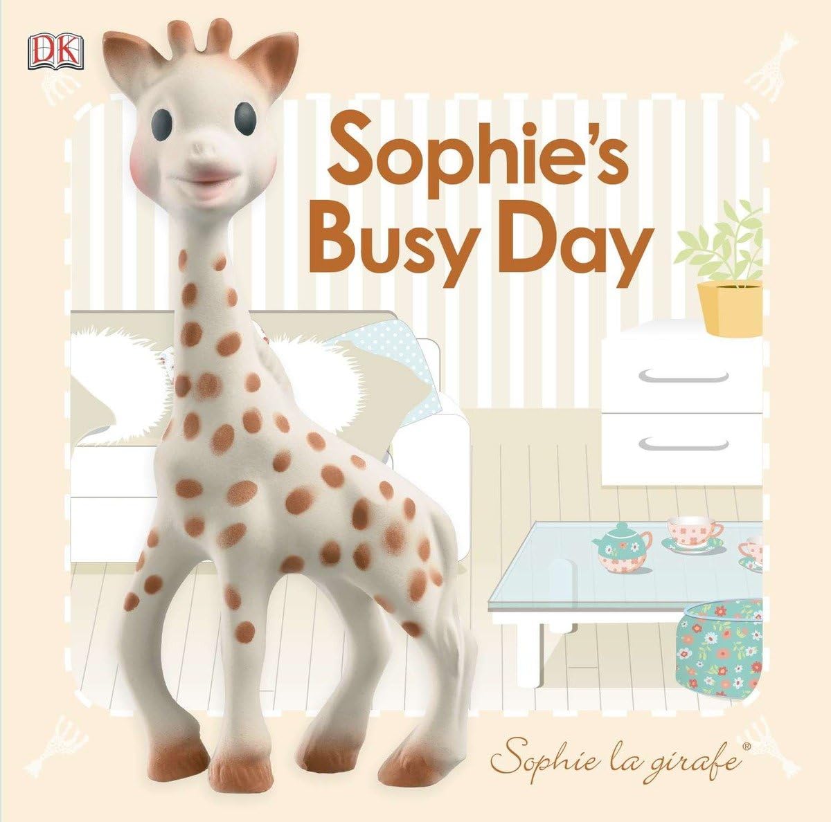 Baby Touch and Feel: Sophie La Girafe: Sophie's Busy Day book