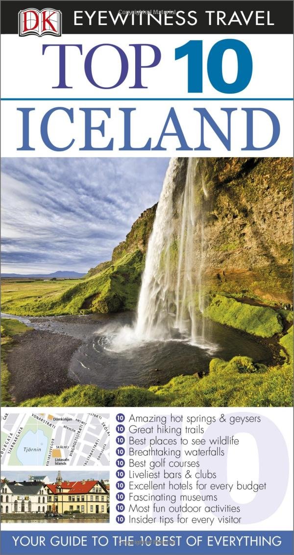 Dk Eyewitness Top 10 Iceland (Dk Eyewitness Top 10 Travel Guides) Travel